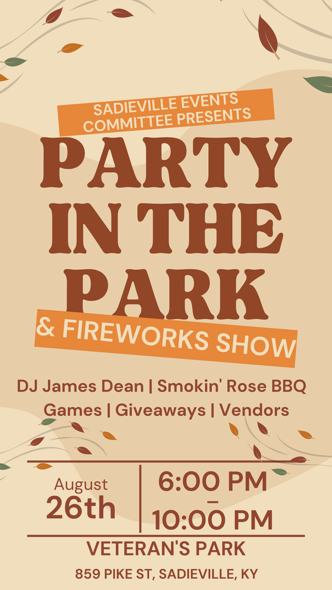 Event poster for "Party in the Park & Fireworks Show" on August 26th, 6-10 PM at Veteran's Park, Sadieville, KY.